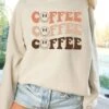 Coffee Coffee Coffee Smile Face Crewneck Sweatshirt For Coffee Lovers -Little Loom Store CoffeeCoffeeCoffeeSand