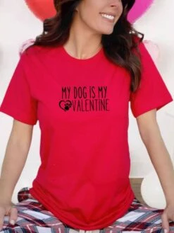 My Dog Is My Valentine Jersey Short Sleeve Women's Valentine's Day Tee -Little Loom Store DogisMyValRed2