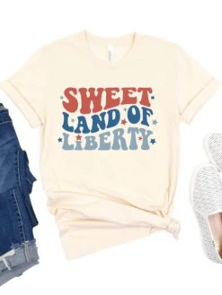 Sweet Land Of Liberty 4th Of July Patriotic T-Shirt -Little Loom Store SweetLandNatural