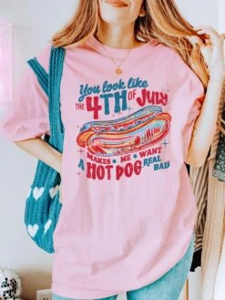 You Look Like The 4th Of July Summer Unisex Tee Comfort Colors Hot Dog Patriotic Graphic T-Shirt